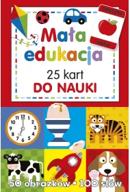 Ma�a edukacja. 25 kart do nauki