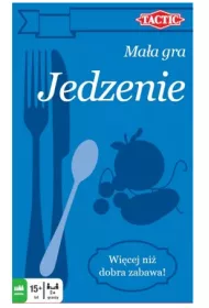 Jedzenie. Ma�a gra Tactic