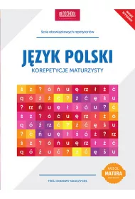 Korepetycje maturzysty. J�zyk Polski