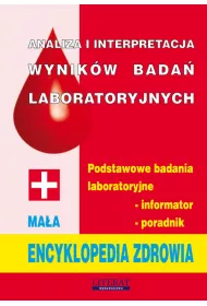 Analiza i interpretacja wynik�w bada� laboratoryjnych