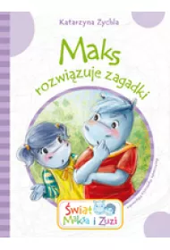 Maks rozwi�zuje zagadki