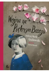 Wojna na pi�knym brzegu
