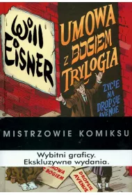 Mistrzowie Komiksu Umowa z Bogiem. Trylogia