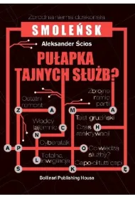 Smole�sk. Pu�apka tajnych s�u�b?