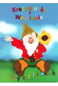 Krasnoludki z Wroc�awia. �yczliwek