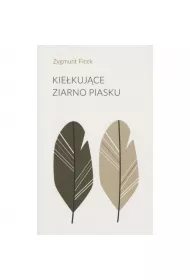 Kie�kuj�ce ziarno piasku
