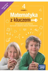 Matematyka z kluczem NEON. Szkoa podstawowa. Klasa 4. Cz 1. Podrcznik
