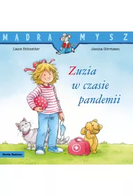 M�dra mysz - Zuzia. Zuzia w czasie pandemii