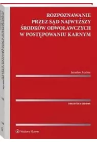 Rozpoznawanie przez Sd Najwyszy rodkw..