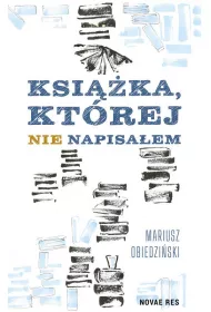 Ksi��ka, kt�rej nie napisa�em