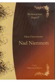 Audiobook Nad niemnem CD