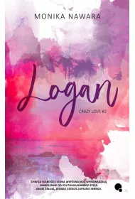 Logan. Crazy Love. Tom 2