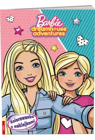 Barbie Dreamhouse Adventures. Kolorowanka z naklejkami