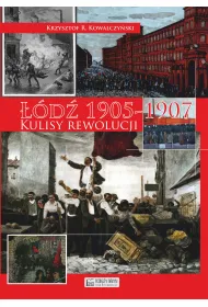 ��d� 1905. Kulisy rewolucji