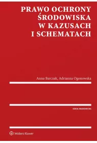 Prawo ochrony �rodowiska w kazusach i schematach
