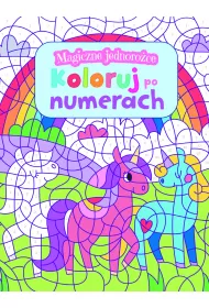 Magiczne jednoro�ce. Koloruj po numerach