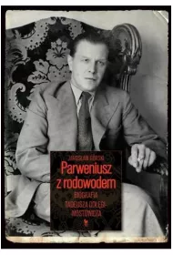 Parweniusz z rodowodem