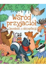 W�r�d przyjaci�. Opowie�� o akceptacji