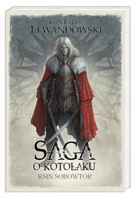 Ksin sobowt�r. Saga o Koto�aku. Tom 3