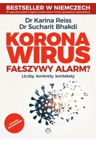 Koronawirus, fa�szywy alarm? Liczby, konkrety, konteksty