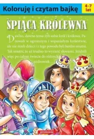 Koloruj� i czytam bajk�. �pi�ca Kr�lewna