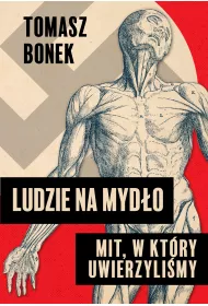 eBook Ludzie na mydo: Mit, w ktry uwierzylimy mobi epub
