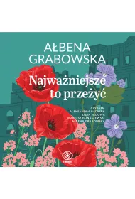 Audiobook Najwaniejsze to przey mp3