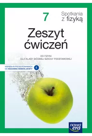 Spotkania z fizyk� 7. Zeszyt �wicze� do fizyki dla klasy si�dmej szko�y podstawowej. Edycja 2020-2022