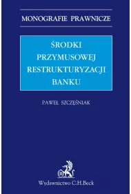 eBook rodki przymusowej restrukturyzacji banku pdf