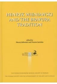 Henryk Wieniawski and the Bravura Tradition