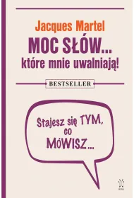 Moc s��w… kt�re mnie uwalniaj�!