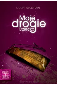 Moje drogie dziecko
