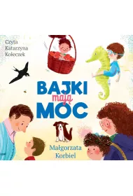 Audiobook Bajki maj moc mp3