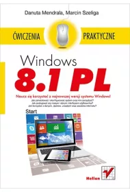 Windows 8.1 PL. �wiczenia praktyczne