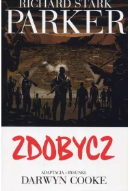 Zdobycz. Parker. Tom 3