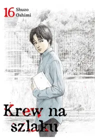 Krew na szlaku. Tom 16