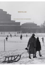 Breslau Ein buch zum Schreiben