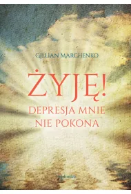 �yj�. Depresja mnie nie pokona