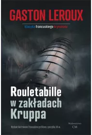 Rouletabille w zak�adach Kruppa