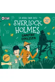Audiobook Samotny cyklista. Klasyka dla dzieci. Sherlock Holmes. Tom 23 CD
