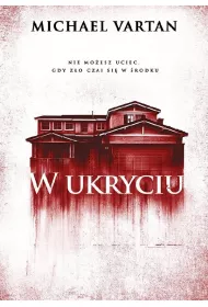 W ukryciu