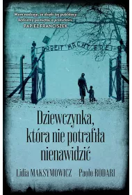 Dziewczynka, ktra nie potrafia nienawidzi wyd. specjalne