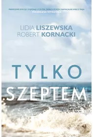 Tylko szeptem. Bursztynowa mio. Tom 1