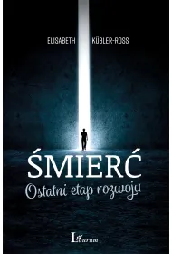 �mier�. Ostatni etap rozwoju