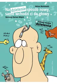 eBook Na dzielenie sposb nowy, samo wchodzi ci do gowy mobi epub