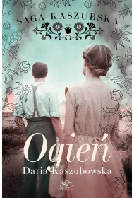 eBook Ogie. Saga kaszubska. Tom 5 mobi epub