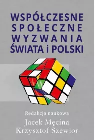 Wsp�czesne spo�eczne wyzwania �wiata i Polski