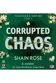 Audiobook Corrupted Chaos. Tarnished Empire. Tom 3 mp3