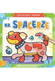 Czarodziejski p�dzelek. Na spacerze. Malowanka wodna