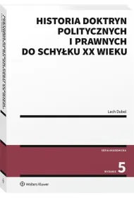 Historia doktryn politycznych i prawnych do schy�ku XX wieku